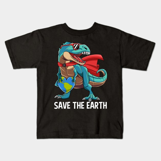 Dinosaur Save The Earth Funny Earth Day Gift For Boys Kids Kids T-Shirt by HCMGift